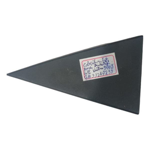 Cobertura Ext. Porta Traseira L / E Vectra 97/05 Gm 93249259
