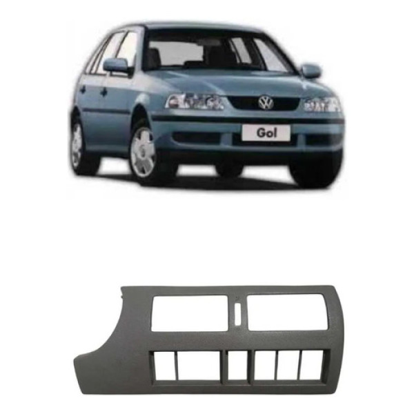 Moldura Painel Central Gol G3 2003 /2005 Cinza C/detalhe Cinza